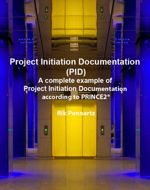 Project Initiation Documentation (PID) according to PRINCE2® 